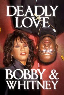 Deadly Love: Bobby & Whitney
