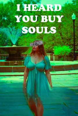 I Heard You Buy Souls