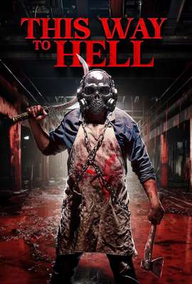 This Way to Hell