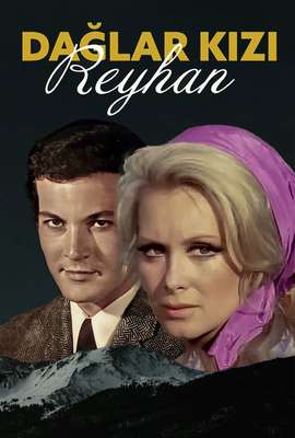 Dağlar Kızı Reyhan