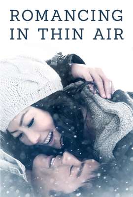 Romancing in Thin Air