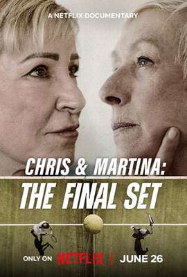 Chris & Martina: The Final Set