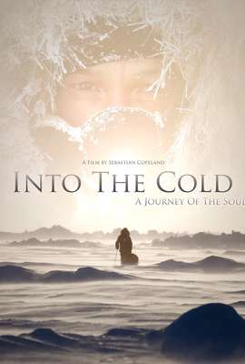 Into the Cold: A Journey of the Soul