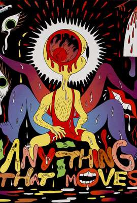 Anything That Moves
