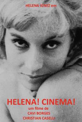 Helena! Cinema!