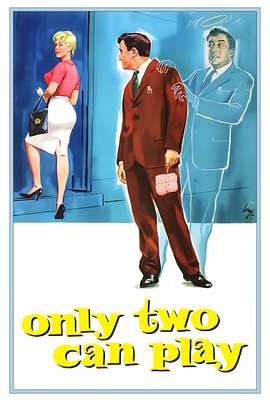 Only Two Can Play