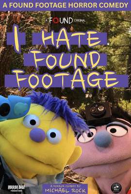 I Hate Found Footage