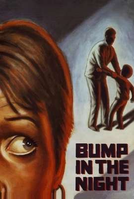 Bump in the Night